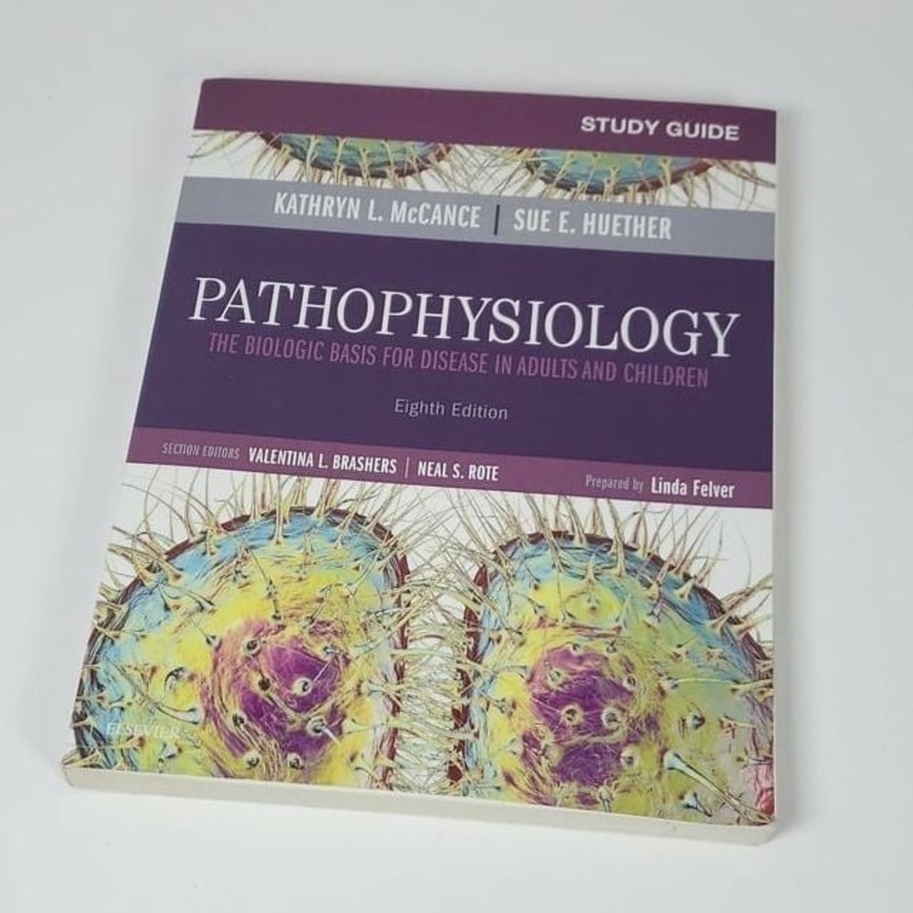 Pathophysiology: The Biologic Basis for Disease in Adults Study Guide